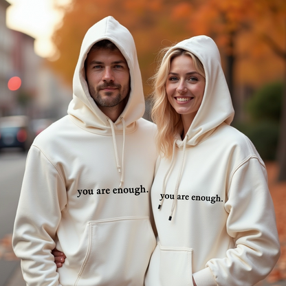 You Are Enough Hoodie